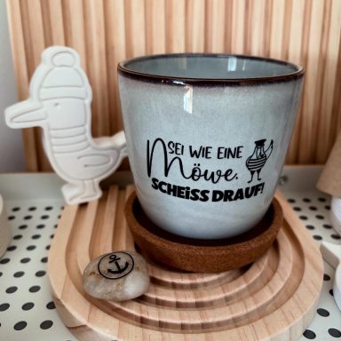 Tasse "Sei eine Möwe - Scheiss drauf"